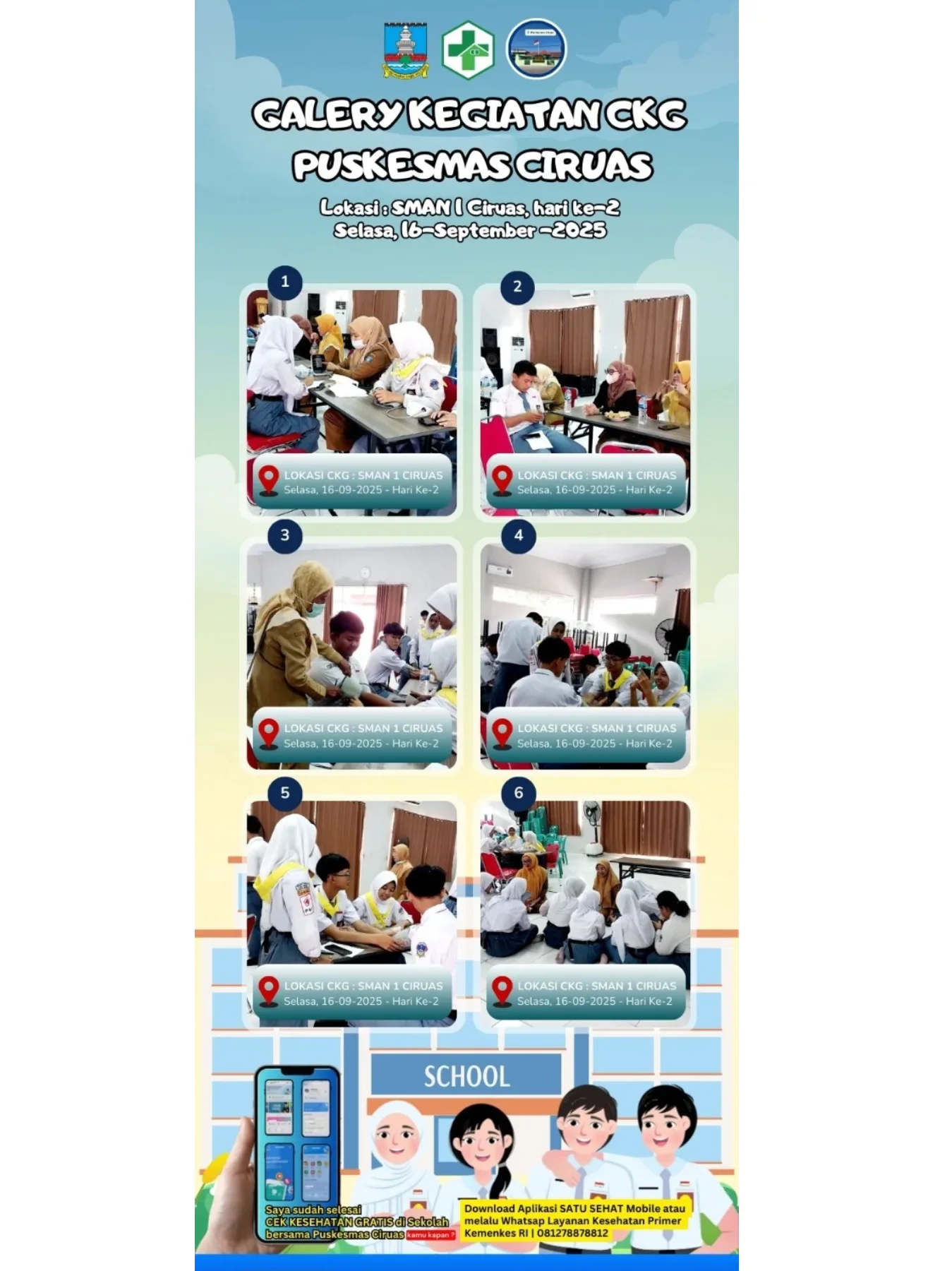 Kegiatan Cek Kesehatan Gratis ( CKG ) Anak Sekolah Tk. SMA/SMU/SMK Sekolah SMAN 1 Ciruas